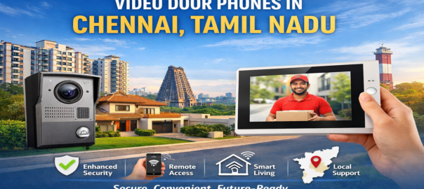 Video Door Phones for Homes in Chennai | Smart Home Automation