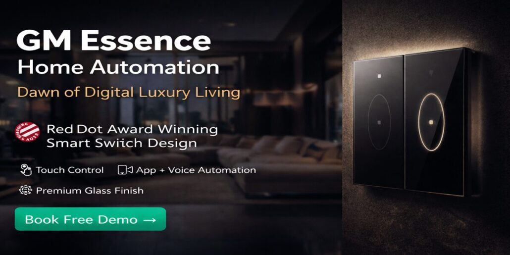 GM Essence Home Automation Chennai | Smart Switch Experts