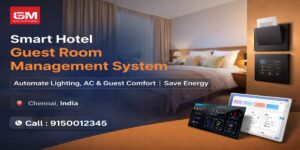GM GRMS – Smart Hotel Room Automation System | Energy Saving & Guest Experience