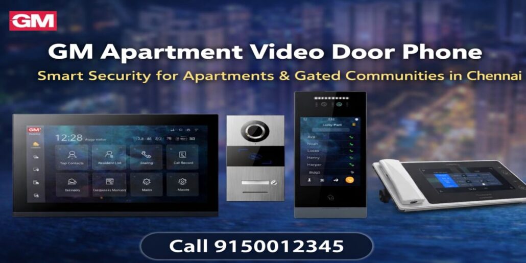 GM Apartment Video Door Phone Chennai | Smart VDP System
