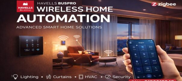 Havells Buspro Wireless Home Automation in Chennai | Smart Home Solutions