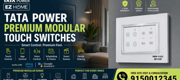 Tata Power Modular Touch Switches Chennai | Smart Switches