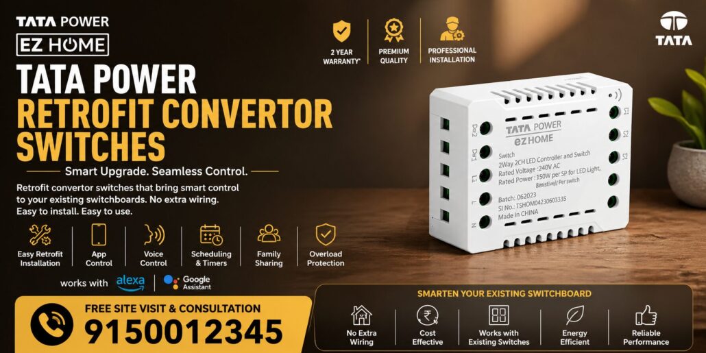Tata Power Retrofit Convertor Switches Chennai | Smart Upgrade
