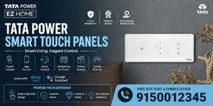 Tata Power Smart Touch Panels Chennai | Home Automation